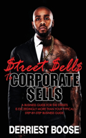 $treet $ell$ to Corporate $ells