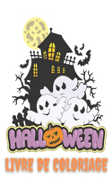 halloween livre de coloriage: Livre de coloriage édition nouvelle et étendue, 100 modèles uniques, sorcières, maisons hantées et plus 100 pages, 8,5 * 11 pouces