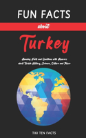 Fun Facts about Turkey