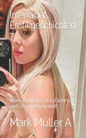 Interracial Erotikgeschichten 7