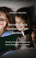 Racconti della buonanotte per bambini