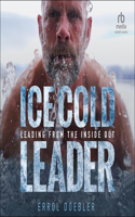 Ice Cold Leader