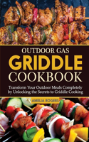 Outdoor Gas Griddle Cookbook