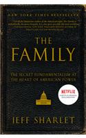 Family: The Secret Fundamentalism at the Heart of American Power