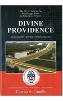 Divine Providence: The 2011 Flood in the Mississippi River and Tributaries 2011 Flood History