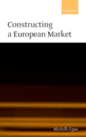 Constructing a European Market