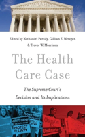 The Health Care Case