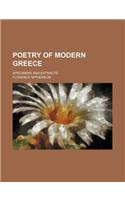 Poetry of Modern Greece; Specimens and Extracts: (English)