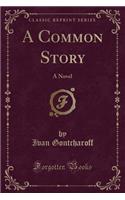 A Common Story