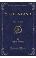 Screenland, Vol. 13