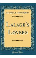 Lalage's Lovers (Classic Reprint)