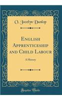 English Apprenticeship and Child Labour