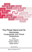 Pineal Gland and Its Hormones:
