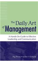 The Daily Art of Management