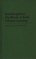 Interdisciplinary Handbook of Adult Lifespan Learning