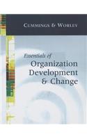 Essentials of Organization Development and Change