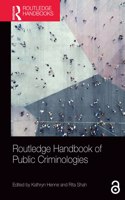 Routledge Handbook of Public Criminologies