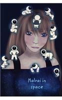 Halrai in space