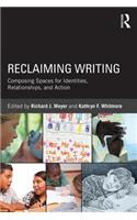 Reclaiming Writing