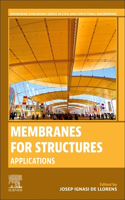 Membranes for Structures - Applications