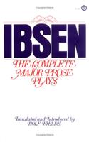 Fjelde Rolf : Complete Major Prose of Ibsen: (Plume)