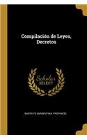 Compilación de Leyes, Decretos