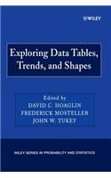 Exploring Data Tables, Trends, and Shapes