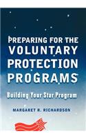 Preparing for the Voluntary Protection Programs