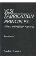 VLSI Fabrication Principles - Silicon and Gallium Arsenside 2e