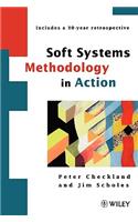 Soft Systems Methodology in Action