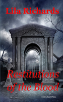 Restitutions of the Blood