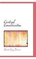 Civilized Commercialism