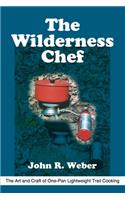 The Wilderness Chef