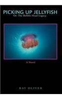 Picking Up Jellyfish