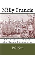 Milly Francis: The Life & Times of the Creek Pocahontas