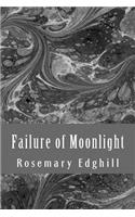 Failure of Moonlight