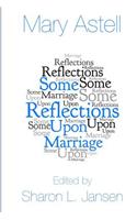 Some Reflections upon Marriage