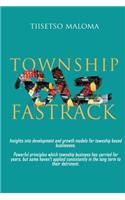 Township Biz Fastrack