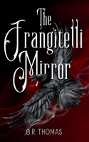 Frangitelli Mirror
