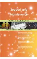 Support and Maintenance The Ultimate Step-By-Step Guide