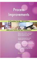Process Improvements A Complete Guide - 2019 Edition