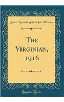 The Virginian, 1916 (Classic Reprint)