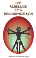 Rebellion of a Renaissance Man
