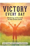 Victory Every Day