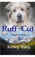 Ruff Cut