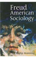 Freud and American Sociology