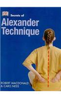 Secrets of:  Alexander Technique