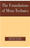 Foundations of Meta-Technics