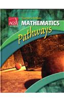 Mathematics: Pathways Teacher's Edition
