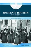Women's Rights Movement: Moving Toward Equality